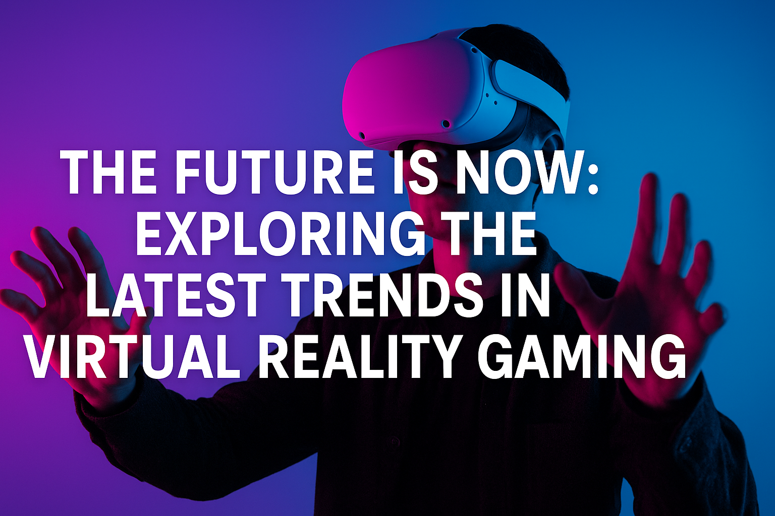 Virtual Reality