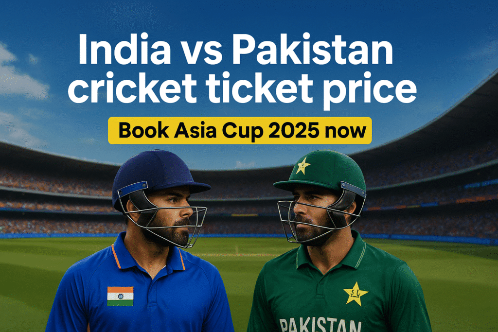 India vs Pakistan cricket ticket price: Book Asia Cup 2025 now