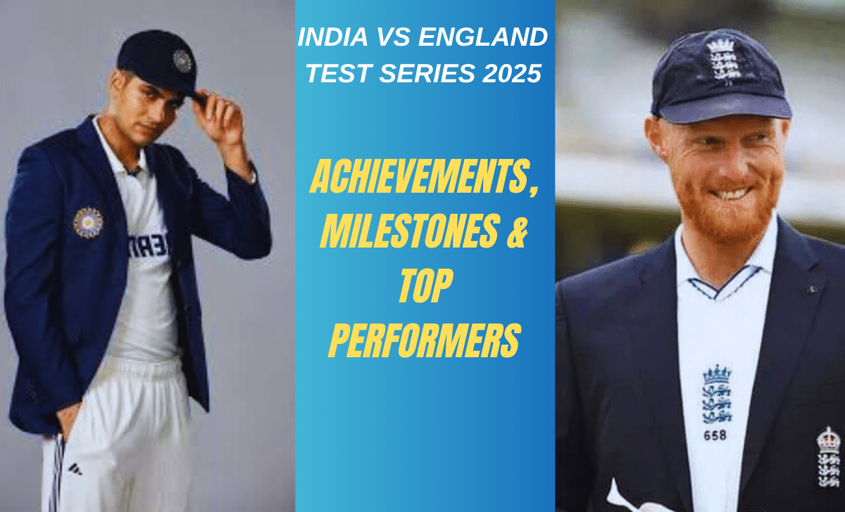 Shubman Gill and Ben Stokes ahead of the India vs England 2025 Test series – Achievements, milestones, and top performers