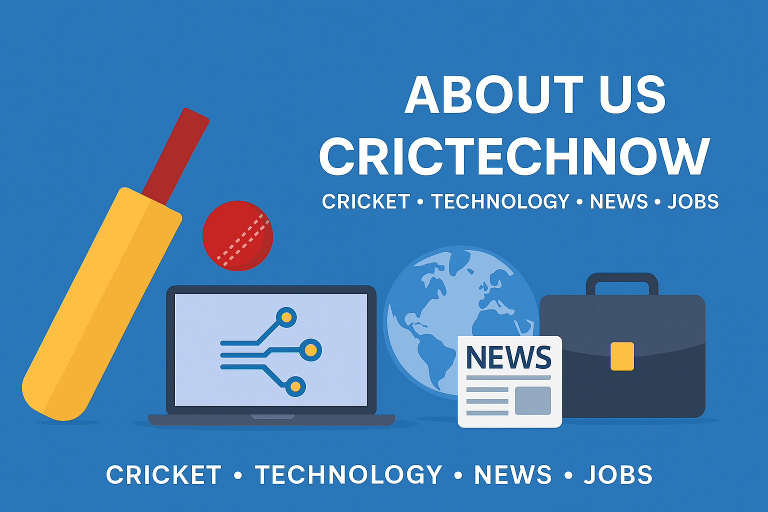 CricTechnow About Us – Cricket, Technology, News & Jobs illustration