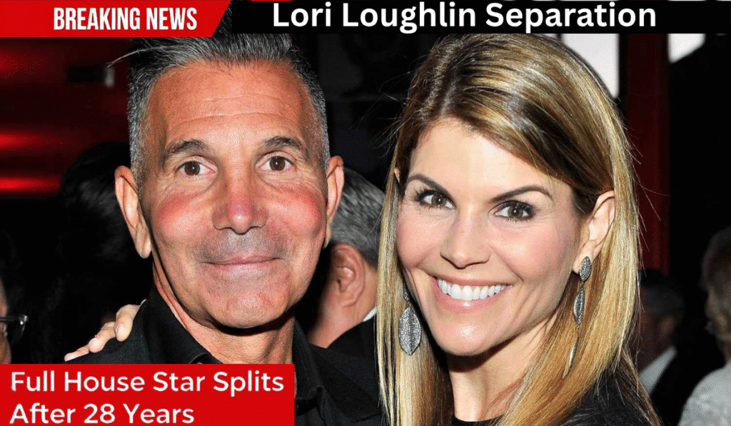 Lori Loughlin Separation News: Full House Star Splits From Mossimo Giannulli After 28 Years