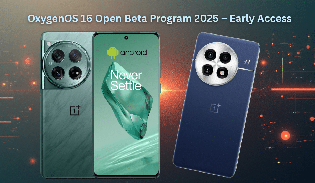OnePlus smartphones displaying OxygenOS 16 Open Beta Program interface with Android branding and Never Settle slogan on vibrant blue-orange gradient background