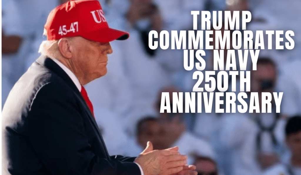 Trump US Navy 250th Anniversary: Historic Celebration Amid Government Shutdown