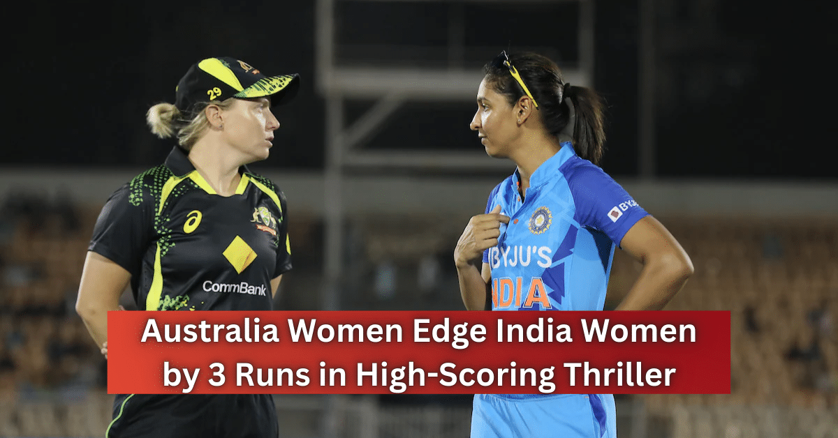 Australia Women and India Women players discuss on the field during a high-scoring T20 match decided by just three runs