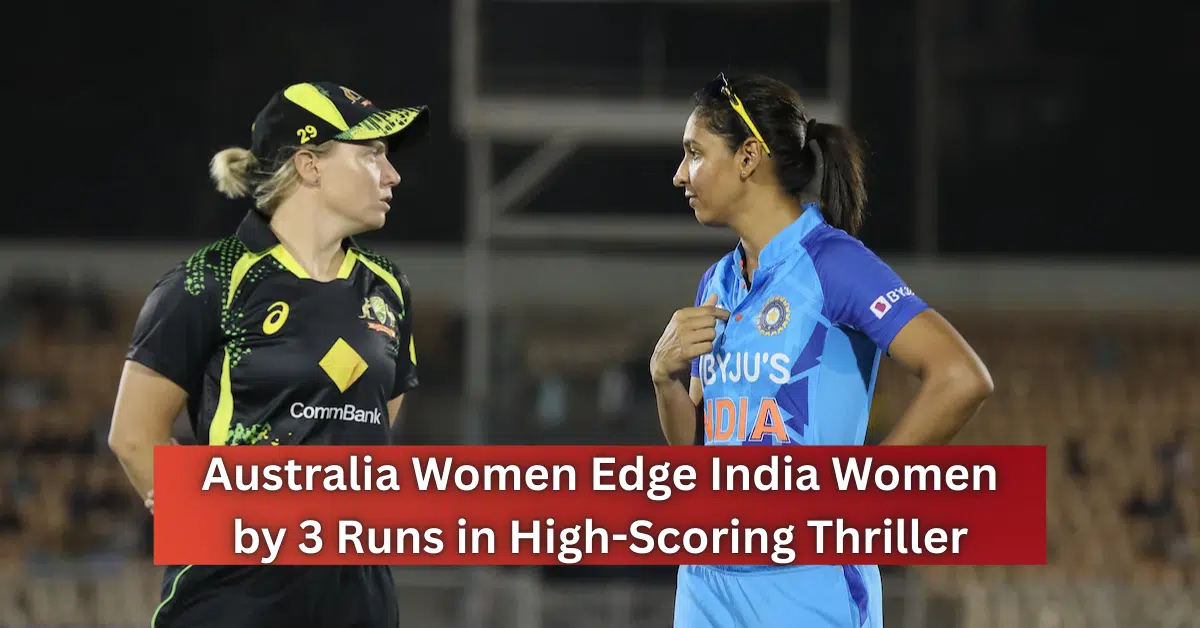 Australia Women and India Women players discuss on the field during a high-scoring T20 match decided by just three runs
